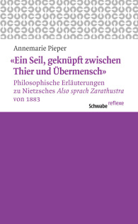 "Ein Seil, geknüpft zwischen Thier und Übermensch"