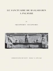 Le sanctuaire de Baalshamin à Palmyre