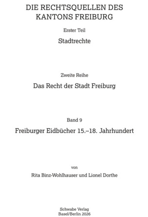 Freiburger Eidbücher 15.–18. Jahrhundert
