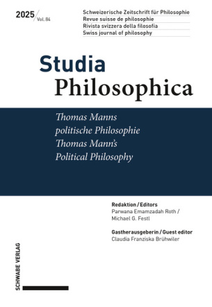 Thomas Manns politische Philosophie / Thomas Mann’s Political Philosophy