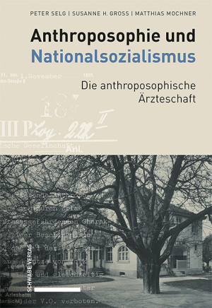 Anthroposophische Medizin, Pharmazie und Heilpädagogik im Nationalsozialismus 1933–1945