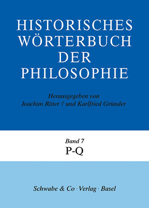 Historisches Wörterbuch der Philosophie (HWPH). Band 7, P-Q