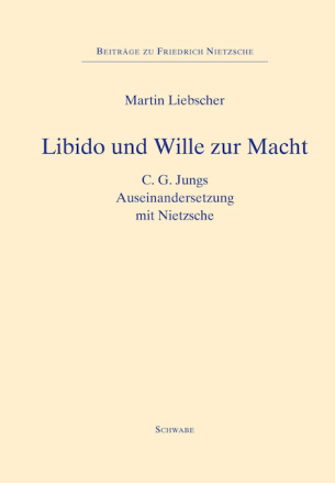 Libido und Wille zur Macht