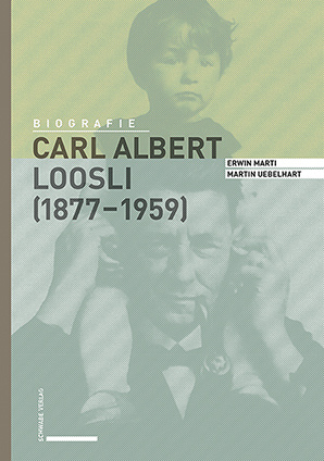 Carl Albert Loosli (1877–1959)