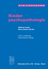 Kinderpsychopathologie. Ein Lehrgang