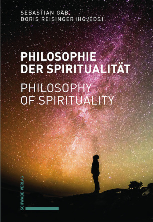 Philosophie der Spiritualität / Philosophy of Spirituality