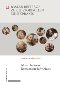 Moved by Sound: Emotions in Early Music