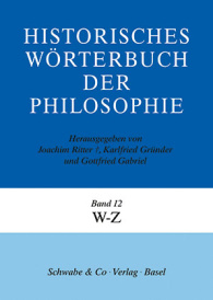 Historisches Wörterbuch der Philosophie (HWPH). Band 12, W-Z