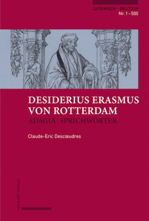 Erasmus von Rotterdam, Adagia | Sprichwörter