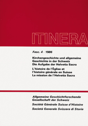 Kirchengeschichte und allgemeine Geschichte in der Schweiz. Die Aufgabe der Helvetia Sacra / L&#039;histo