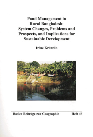 Pond Mangement in Rural Bangladesh: System Changes, Problems and Prospects, and Implications for Sus