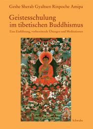 Geistesschulung im tibetischen Buddhismus