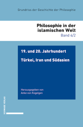 19. und 20. Jahrhundert: Türkei, Iran und Südasien