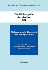 Philosophie der Kaiserzeit und der Spätantike