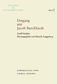 Umgang mit Jacob Burckhardt