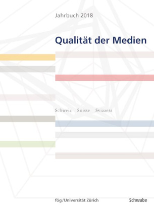 Jahrbuch 2018 Qualität der Medien
