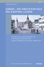 Sursee - Die zweite Kapitale des Kantons Luzern
