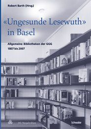 &quot;Ungesunde Lesewuth&quot; in Basel