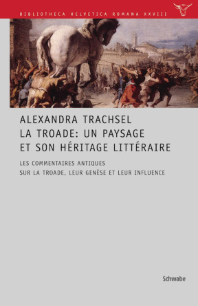 La Troade: Un paysage et son héritage littéraire
