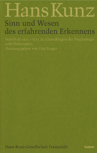 Sinn und Wesen des erfahrenden Erkennens