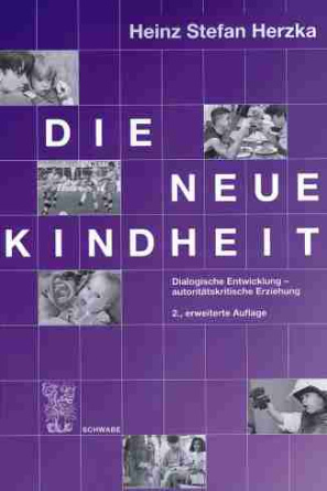 Die neue Kindheit