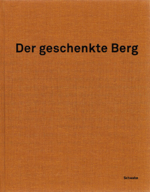 Der geschenkte Berg