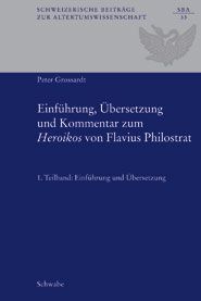 Einführung, Übersetzung und Kommentar zum &#039;Heroikos&#039; von Flavius Philostrat