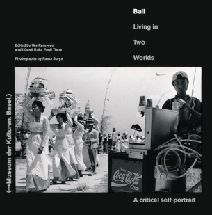 Bali - Living in Two Worlds