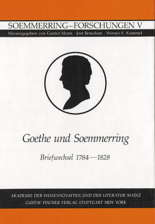 Goethe und Soemmerring Briefwechsel 1784-1828