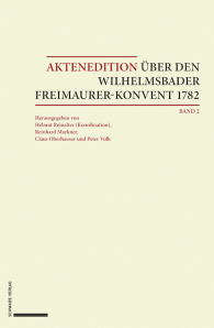 Aktenedition über den Wilhelmsbader Freimaurer-Konvent 1782