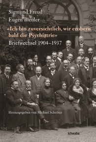 Sigmund Freud - Eugen Bleuler