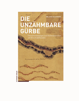 Die unzähmbare Gürbe
