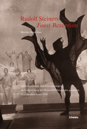 Rudolf Steiners Faust-Rezeption