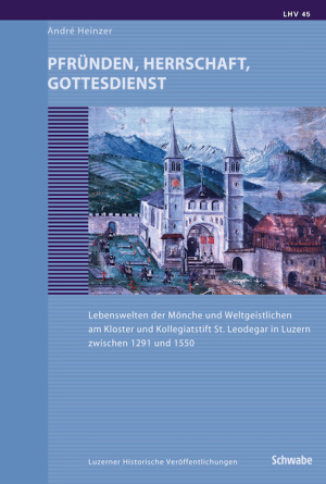 Pfründen, Herrschaft, Gottesdienst