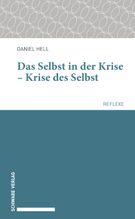 Das Selbst in der Krise – Krise des Selbst