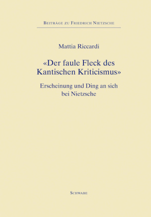 «Der faule Fleck des Kantischen Kriticismus»