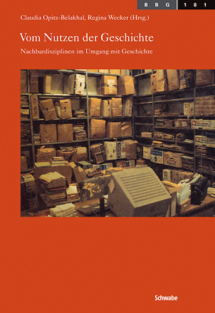 Vom Nutzen der Geschichte