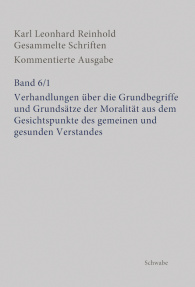 Verhandlungen über die Grundbegriffe und Grundsätze der Moralität aus dem Gesichtspunkte des gemeine
