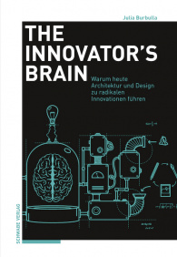 The Innovator’s Brain