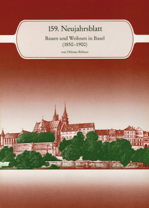 Bauen und Wohnen in Basel (1850-1900)