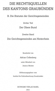 Die Rechtsquellen der Gerichtsgemeinden am Hinterrhein