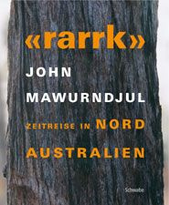 «rarrk» John Mawurndjul