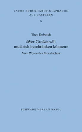 «Wer Großes will, muß sich beschränken können»