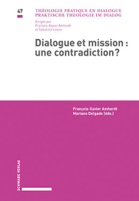 Dialogue et mission : une contradiction?