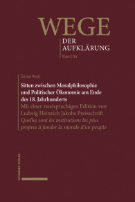 Sitten zwischen Moralphilosophie und Politischer Ökonomie am Ende des 18. Jahrhunderts