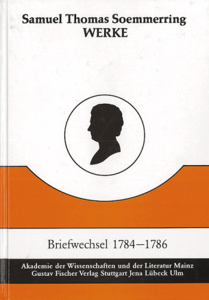 Briefwechsel 1784-1792 Teil I: November 1784-Dezember 1786