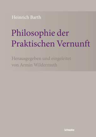 Philosophie der Praktischen Vernunft