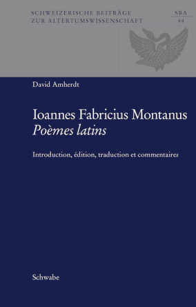 Johannes Fabricius Montanus: Poèmes latins