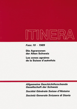 Die Agrarzonen der alten Schweiz / Les zones agraires de la Suisse dautrefois