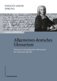 Johann Jakob Spreng, Allgemeines deutsches Glossarium